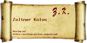 Zoltner Kolos névjegykártya